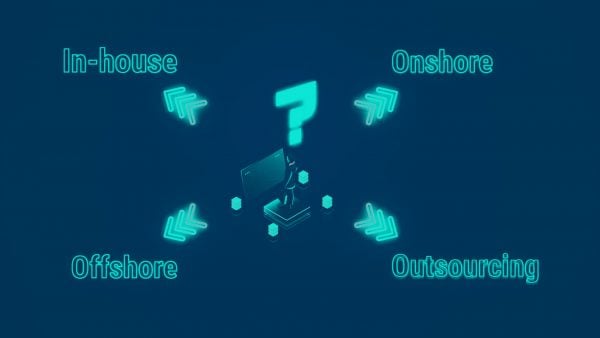 Nearshoring, Offshoring e Onshoring: l’outsourcing più conveniente